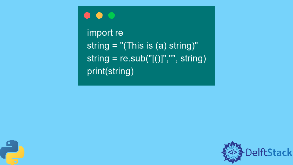 Remove Parentheses From String